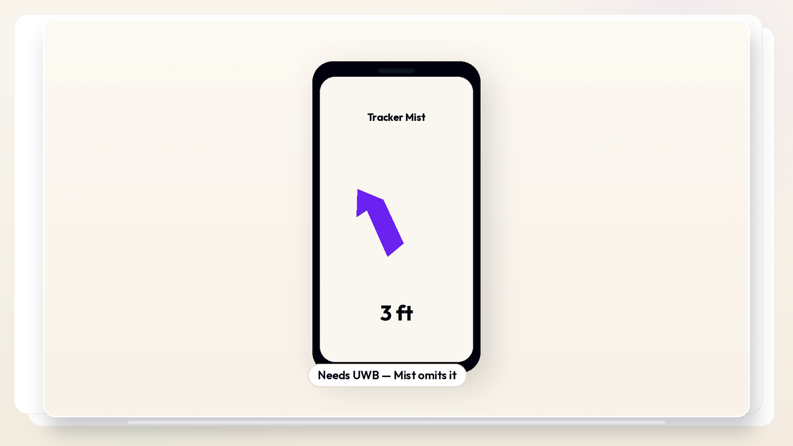 Phone showing the UWB Precision Finding directional arrow. Caption: requires UWB in both tag and phone&mdash;Tracker Mist does not include UWB